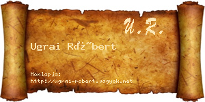 Ugrai Róbert névjegykártya